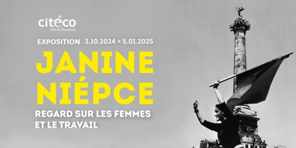 Exposition "Janine Niépce, regard sur les femmes et le travail", Hall Defrasse de la Cité de l’Économie à Paris, du 3 octobre 2024 au 5 janvier 2025