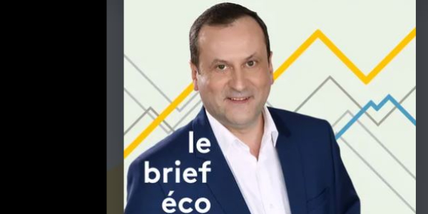  Podcast "Le brief éco", France Info